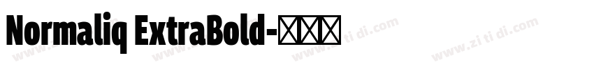 Normaliq ExtraBold字体转换